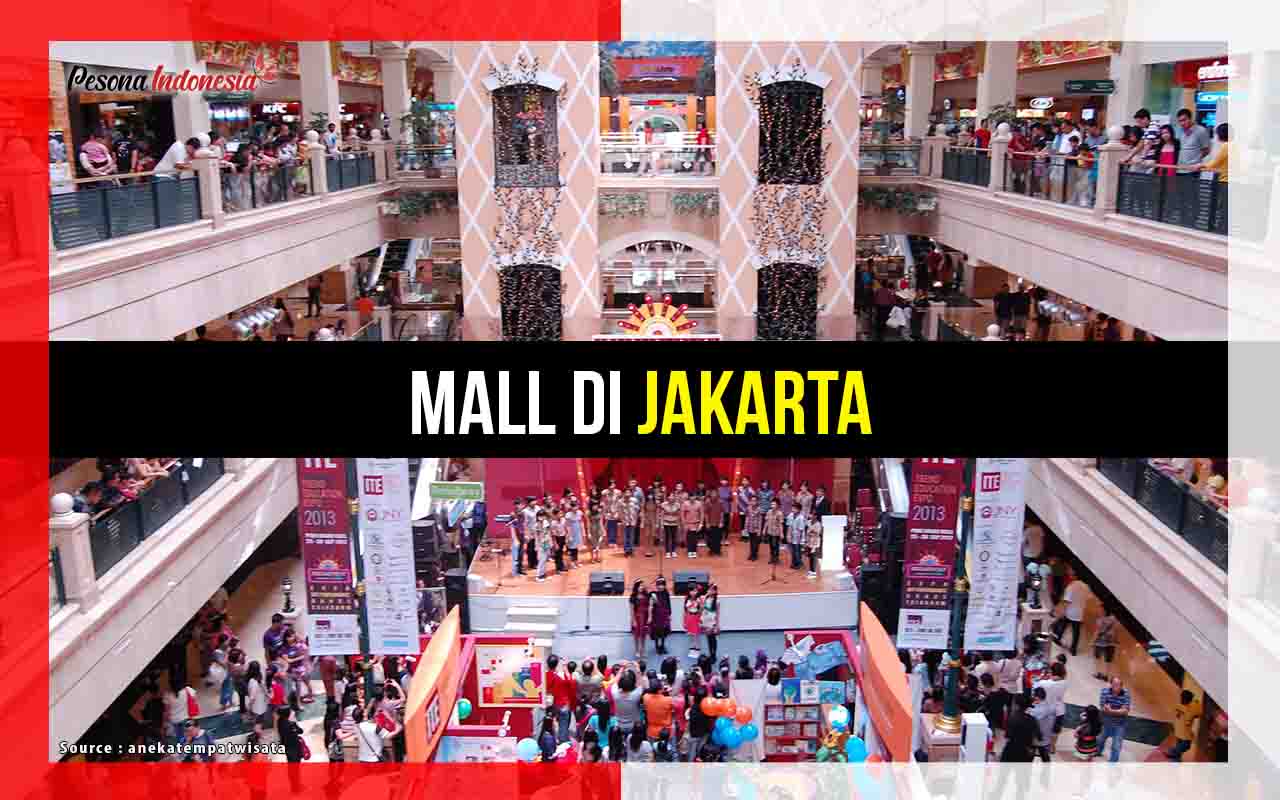 Daftar Mall terbaik di Kota Jakarta